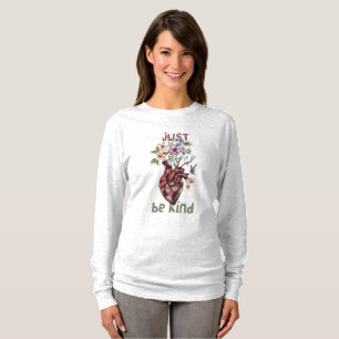 Let Kindness Bloom from Heart🌿❤️ T-Shirt