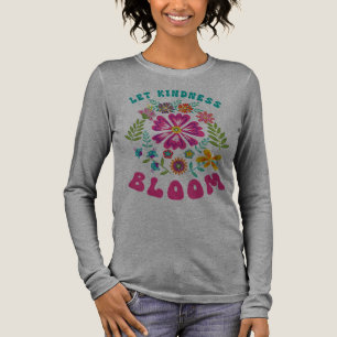 Let kindness bloom Tri-Blend shirt