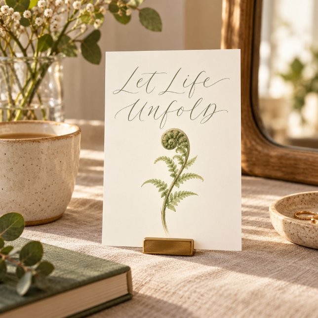 Let Life Unfold Art Print (4 x 6 inch unframed semi-gloss print. Flat printed artwork. Styled scene; props not included.)