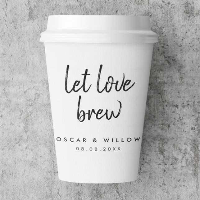 Let Love Brew | Tea Coffee Lover Minimal Wedding Paper Cups (Creator Uploaded)