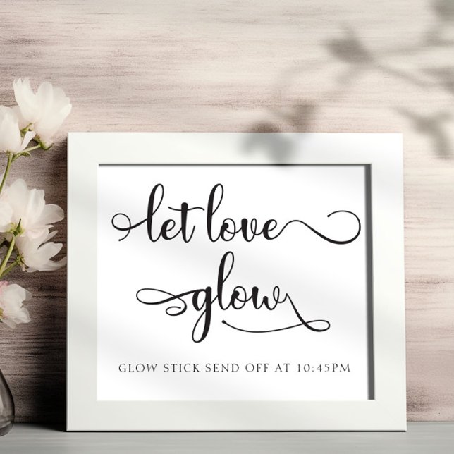 "Let love Glow" Black White Wedding Sign (Creator Uploaded)
