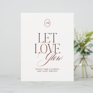 Let Love Glow Sparkler Send Off Wedding Sign