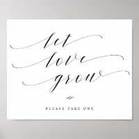 Let Love Grow Elegant Calligraphy Wedding Sign