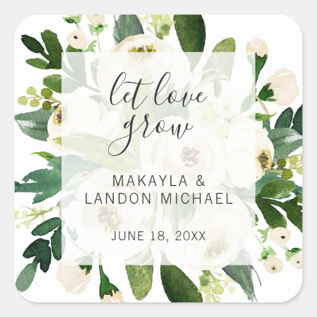 Let Love Grow Elegant White Floral Wedding Favour Square Sticker (Front)