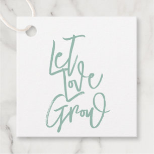 Let Love Grow Favour Tags