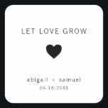 Let Love Grow Modern Black and White Wedding Favou Square Sticker<br><div class="desc">Modern wedding favour stickers with a minimal design featuring the message, "Let Love Grow" with a heart and your names and date in black, over a white background. The fonts and background colours may be changed to any colours you wish. These simple, contemporary stickers are perfect for the minimalist couple...</div>