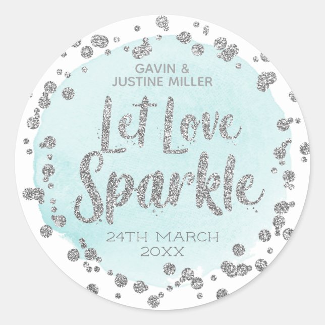 Let Love Sparkle Blue With Silver Confetti Wedding Classic Round Sticker (Front)