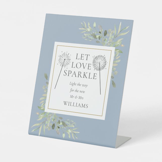 Let Love Sparkle Greenery Dusty Blue Wedding Pedestal Sign (Front)