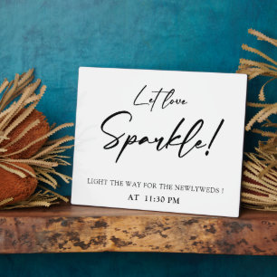 Let love sparkle sign Tabletop Plaque with Easel