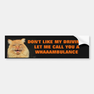 Let Me Call You A Whaaambulance Bumper Sticker