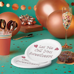 Let Me Call You Sweetheart Romantic Typography Paper Plate