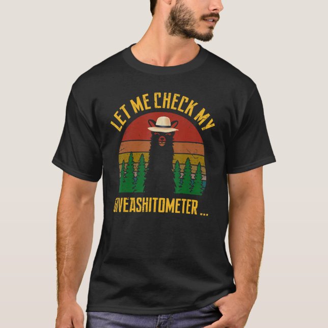 Let Me Check My Giveashitometer Nope Nothing Vinta T-Shirt (Front)