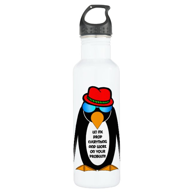 let me drop everything and work on your problem 710 ml water bottle (Front)