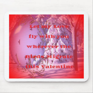 Let me fly with you to valentine.png mouse pad