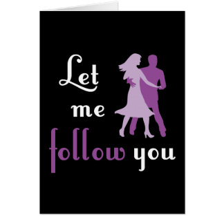 Let Me Follow You