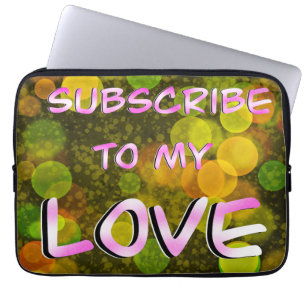 Let me love you laptop sleeve