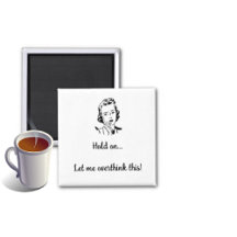 Let Me Overthink This 