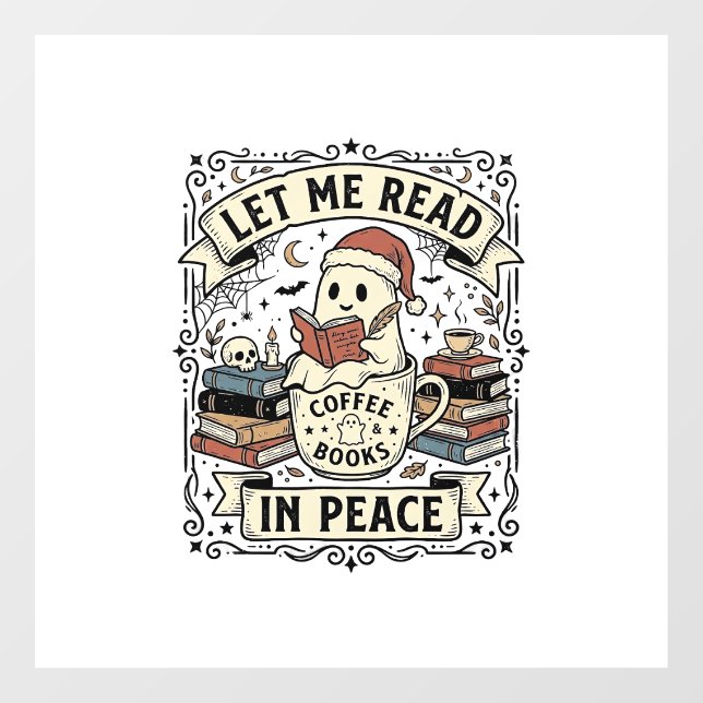 Let Me Read In Peace Ghost Book Lover Halloween De (Sheet)