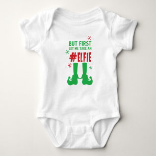 Let Me Take An Elfie, Elf Shoes, Snow, Christmas Baby Bodysuit