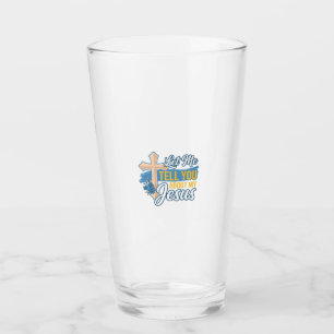 Let Me Tell You About My Jesus Christian Shirt Des Glass