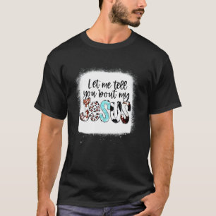 Let Me Tell You About My Jesus Western Cowhide Cro T-Shirt