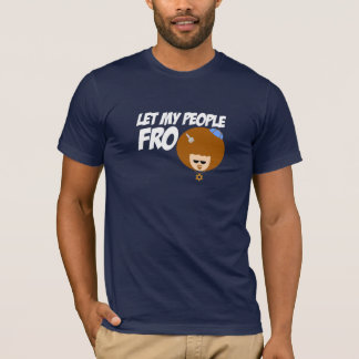 Let My People Go T-Shirt