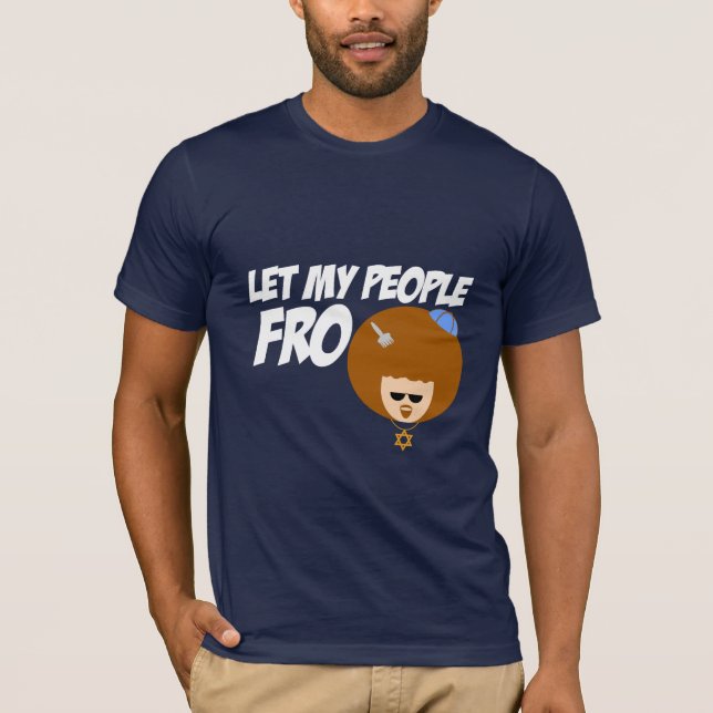 Let My People Go T-Shirt (Front)