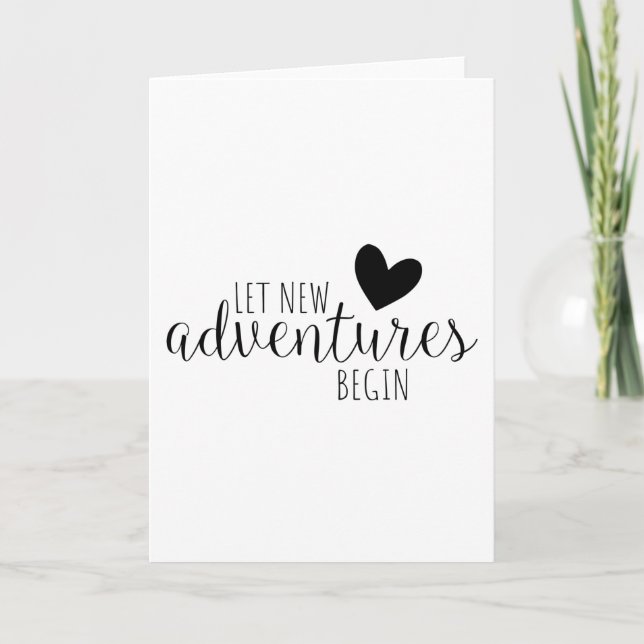 Let New Adventures Begin Card (Front)