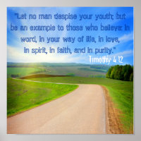 Let No Man Despise Your Youth Tim 4:12