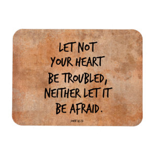 Let not your heart be troubled bible verse magnet