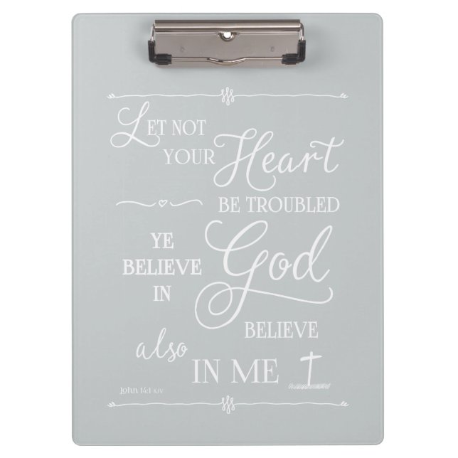 Let Not Your Heart Be Troubled Clipboard (Front)