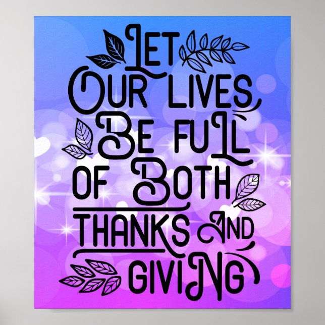 Let our lives be full of both thanks and giving poster (Front)
