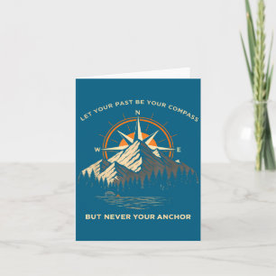 Let past be compass skull anchor motivational quot card
