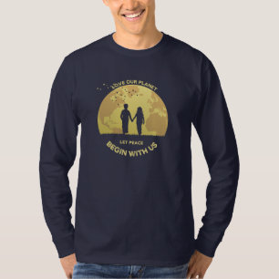 Let Peace Begin with Us   Men's Long Sleeve T-Shirt