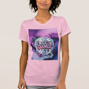 Let’s Dance Birthday Party Bash T-Shirt