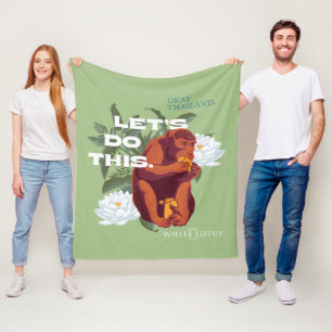 "Let’s Do This" Monkey - The White Lotus Fleece Blanket