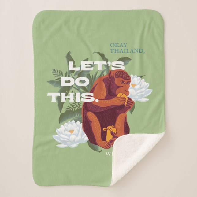 "Let’s Do This" Monkey - The White Lotus Sherpa Blanket (Front)