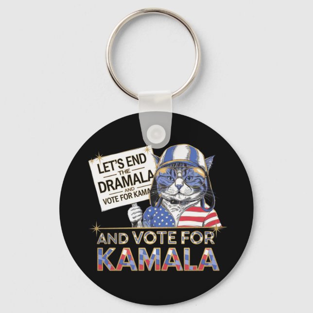  Let’s End the Dramala and Vote for Kamala  Key Ring (Front)