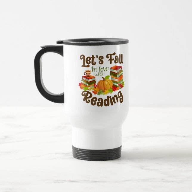 Let’s Fall in Love With Reading Travel Mug (Left)