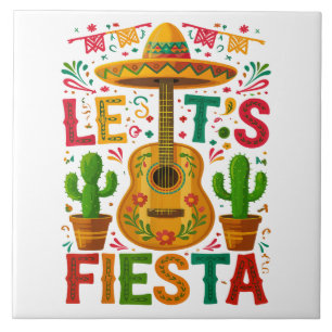 Let’s Fiesta Cinco De Mayo Fiesta Tile