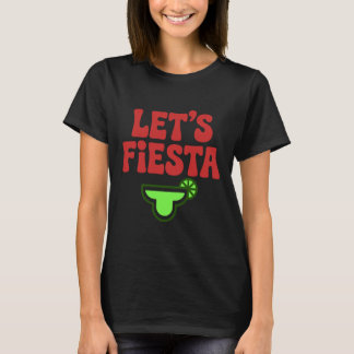 Let’s Fiesta Minimal Typography T-Shirt