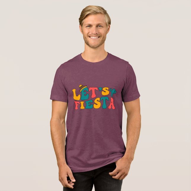 Let’s Fiesta  Tri-Blend Shirt (Front Full)