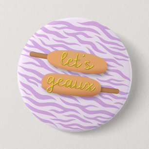Let’s Geaux Corndog Pin – LSU Game Day