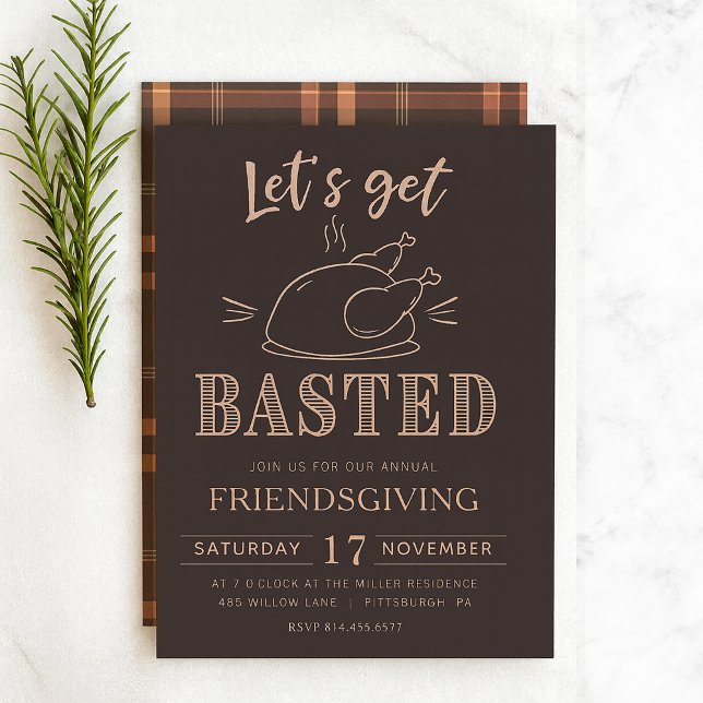 Let’s Get Basted Funny Friendsgiving Invitation (Creator Uploaded)