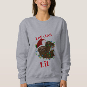 Let’s Get Lit Christmas Sloth Sweatshirt