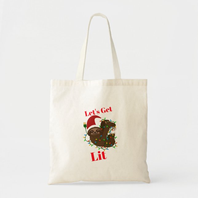 Let’s Get Lit Christmas Sloth Tote Bag (Front)