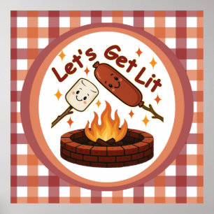 Let’s Get Lit Firepit – Cute Marshmallow & Hot Dog Poster