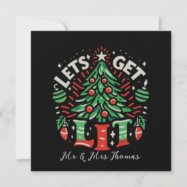 Let’s Get Lit Funny and Festive Party Ideas  Invitation (Front)