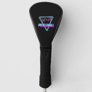 Let’s Get Pickleball 80’s Retro Golf Head Cover