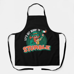 Let s Get Ready to Stumble Funny Apron